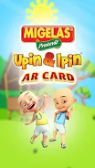 MiGelas Upin&Ipin AR Card 螢幕截圖 0