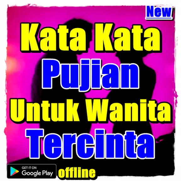 Kata Kata Pujian Untuk Wanita Tercinta स्क्रीनशॉट 0