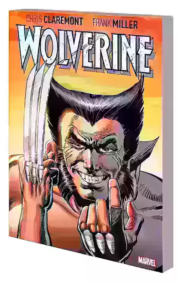 Wolverine by Claremont and Miller