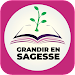 Grandir En Sagesse