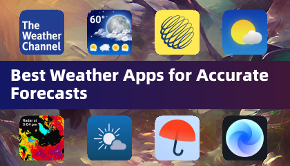 Best Weather Apps for Accurate Forecasts