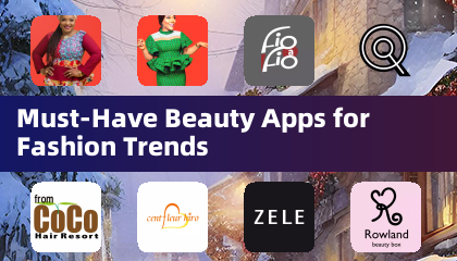 Must-Have Beauty Apps for Fashion Trends