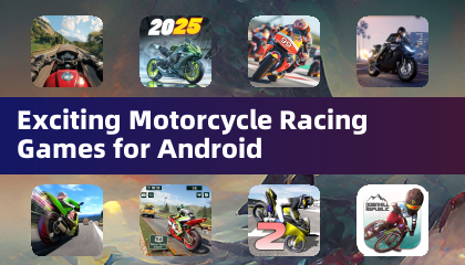 Exciting Motorcycle Racing Games for Android