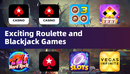 Exciting Roulette and Blackjack Games