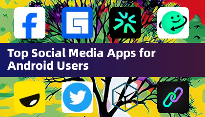 Mejores Aplicaciones de Redes Sociales para Usuarios de Android