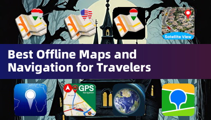 Mejores Mapas y Navegación Sin Conexión para Viajeros