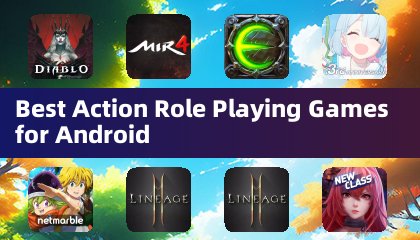 Best Action Role Playing Games for Android