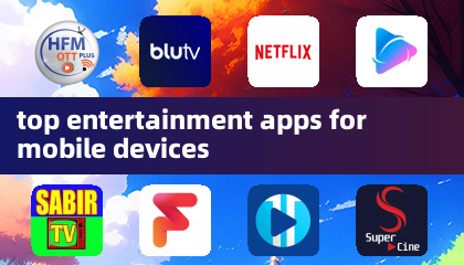 top entertainment apps for mobile devices
