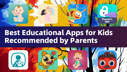 Best Educational Apps for Kids Recommended by Parents