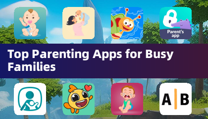 Top Parenting Apps for Busy Families