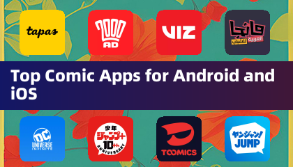 Top Comic Apps for Android and iOS