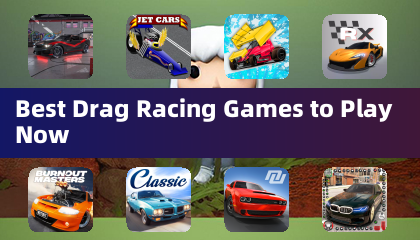 Best Drag Racing Games to Play Now