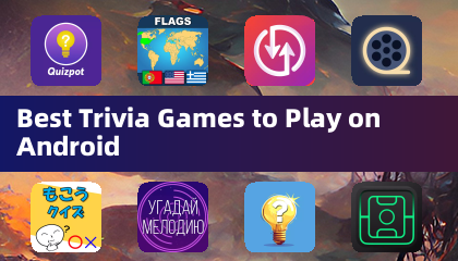 Best Trivia Games to Play on Android