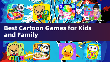 子供と家族向けのおすすめカートゥーンゲーム